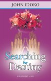 Searching for Destiny (eBook, ePUB)