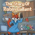 The Story of Robin Gallant (eBook, ePUB)