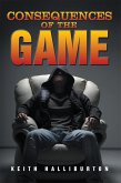 Consequences of the Game (eBook, ePUB)
