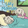 The Lazy Milkman (eBook, ePUB) - Bild 1
