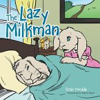 The Lazy Milkman (eBook, ePUB)