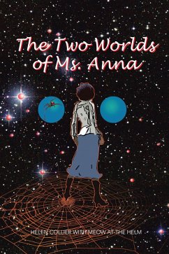 The Two Worlds of Ms. Anna (eBook, ePUB)