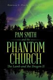 Pam Smith and the Phantom Church (eBook, ePUB)