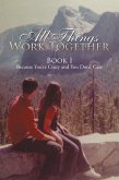 All Things Work Together (eBook, ePUB)