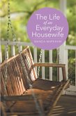 The Life of an Everyday Housewife (eBook, ePUB)