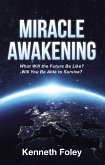 Miracle Awakening (eBook, ePUB)