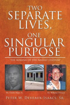 Cover Two Separate Lives, One Singular Purpose (eBook, ePUB)