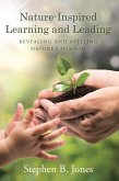Nature-Inspired Learning and Leading (eBook, ePUB) Nature-Inspired Learning and Leading (eBook, ePUB)