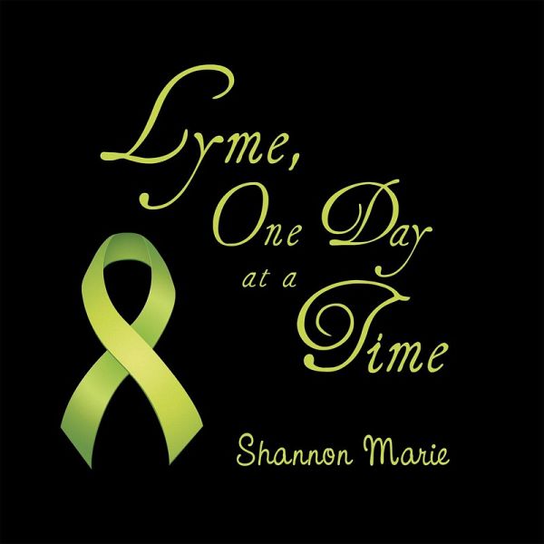 Lyme, One Day at a Time (eBook, ePUB)