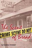 The Scent of Bread (eBook, ePUB)