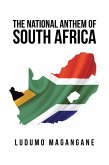 The National Anthem of South Africa (eBook, ePUB) The National Anthem of South Africa (eBook, ePUB)