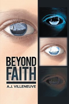 Beyond Faith (eBook, ePUB) - Villeneuve, A. J.