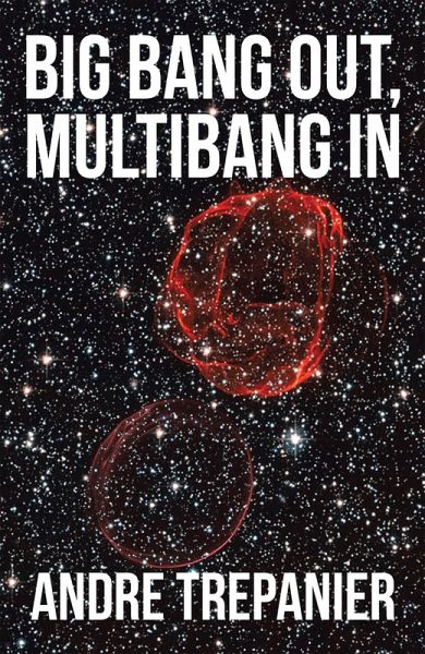 Big Bang Out, Multibang In (eBook, ePUB) Big Bang Out, Multibang In (eBook, ePUB)