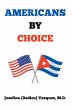 Americans by Choice (eBook, ePUB) - Bild 1
