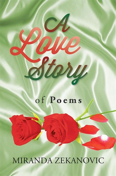A Love Story of Poems (eBook, ePUB) A Love Story of Poems (eBook, ePUB)
