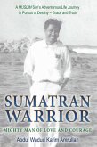 Sumatran Warrior (eBook, ePUB)