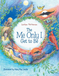 The Me Only I Get to Be (eBook, ePUB) - Petterson, Leann