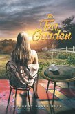 The Tea Garden (eBook, ePUB)