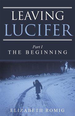 Leaving Lucifer (eBook, ePUB) - Romig, Elizabeth
