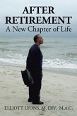 After Retirement: a New Chapter of Life (eBook, ePUB)
