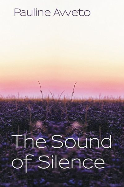 The Sound of Silence (eBook, ePUB) The Sound of Silence (eBook, ePUB)