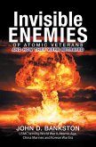 Invisible Enemies of Atomic Veterans (eBook, ePUB)