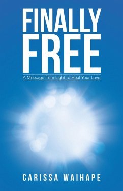 Finally Free (eBook, ePUB) - Waihape, Carissa