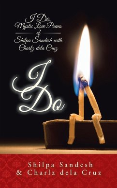 I Do (eBook, ePUB) - Cruz, Charlz Dela; Sandesh, Shilpa