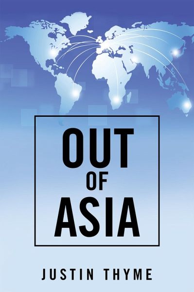 Out of Asia (eBook, ePUB) Out of Asia (eBook, ePUB)