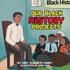 Our Black History Projects (eBook, ePUB)