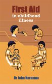 First Aid in Childhood Illness (eBook, ePUB)