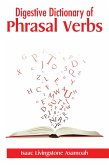 Digestive Dictionary of Phrasal Verbs (eBook, ePUB) Digestive Dictionary of Phrasal Verbs (eBook, ePUB)