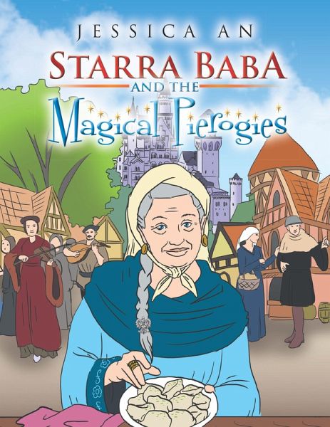 Starra Baba and the Magical Pierogies (eBook, ePUB) Starra Baba and the Magical Pierogies (eBook, ePUB)