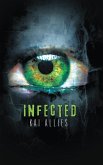 Infected (eBook, ePUB)