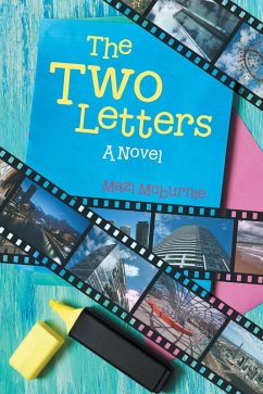 The Two Letters (eBook, ePUB) - Mcburnie, Mazi The Two Letters (eBook, ePUB) - Mcburnie, Mazi