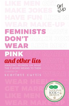 Cover Feminists Don't Wear Pink (and other lies) (eBook, ePUB)