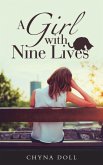 A Girl with Nine Lives (eBook, ePUB)