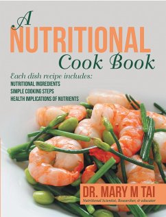 A Nutritional Cook Book (eBook, ePUB) - Tai, Mary M