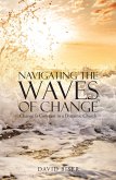 Navigating the Waves of Change (eBook, ePUB)