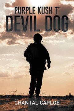 Purple Kush T' Devil Dog (eBook, ePUB) - Caploe, Chantal