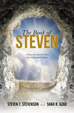 The Book of Steven (eBook, ePUB) - Stevenson, Steven T.; Azad, Shah R.
