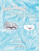 Sad Cloud, Happy Cloud (eBook, ePUB)