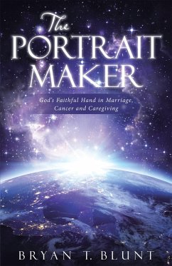 The Portrait Maker (eBook, ePUB) - Blunt, Bryan T.