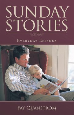 Sunday Stories (eBook, ePUB) - Quanstrom, Fay