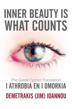 Inner Beauty Is What Counts (eBook, ePUB) - Ioannou, Demetrakis