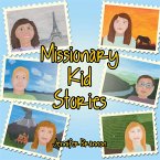 Missionary Kid Stories (eBook, ePUB)
