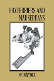 Foxterriers and Mauserdays (eBook, ePUB)