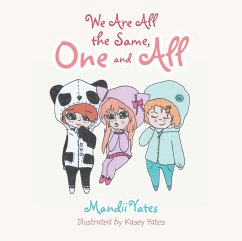 Cover We Are All the Same, One and All (eBook, ePUB)