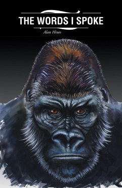 The Words I Spoke (eBook, ePUB) - Hines, Alan