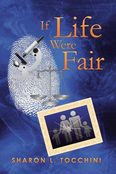 If Life Were Fair (eBook, ePUB) If Life Were Fair (eBook, ePUB)
